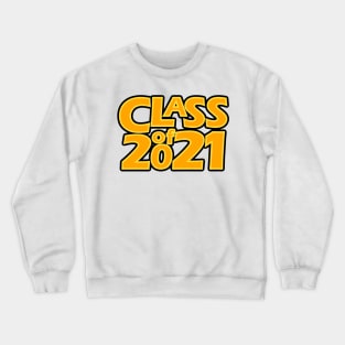 Grad Class of 2021 Crewneck Sweatshirt